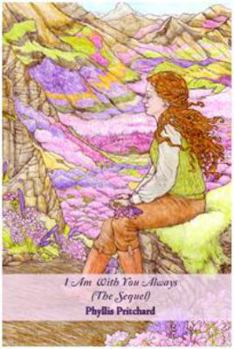 Paperback I Am With You Always: (The Sequel) Book