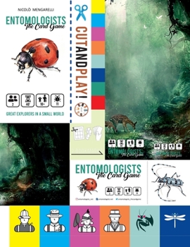 Paperback Entomologists - The Card Game: Great Explorers in a Small World - Cut and Play! Book