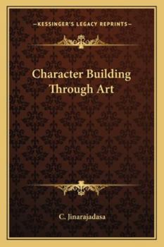 Paperback Character Building Through Art Book