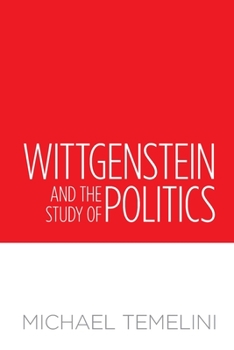 Paperback Wittgenstein and the Study of Politics Book