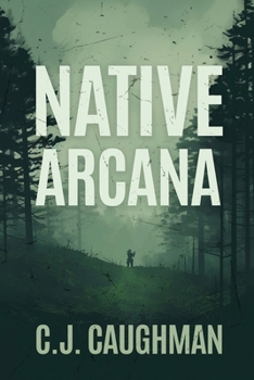 Native Arcana