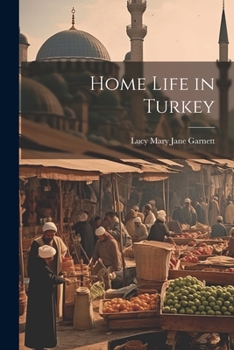 Paperback Home Life in Turkey Book