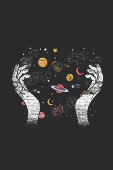 Paperback Universe In Hands: Blank Lined Notebook (6" x 9" - 120 pages) Universe Notebook for Daily Journal, Diary, and Gift Book