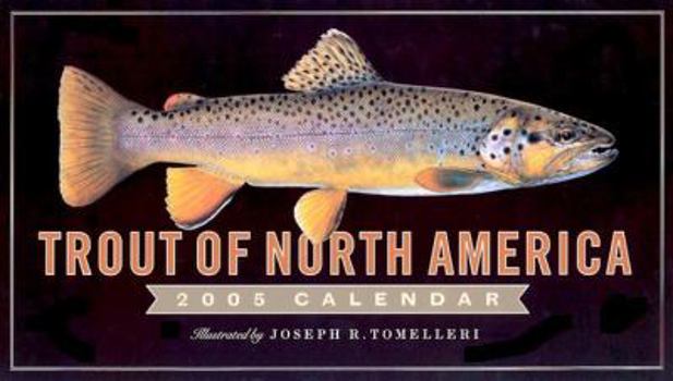 Calendar Trout of North America 2005 Calendar Book