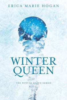 Winter Queen - Book #1 of the Winter Queen