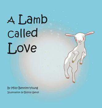 Hardcover A Lamb called Love Book