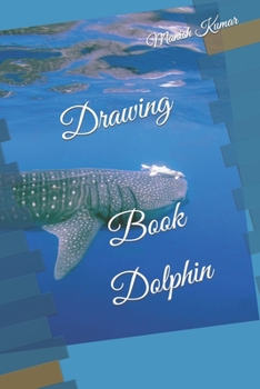 Paperback Drawing Book Dolphin Book