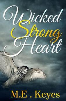 Paperback Wicked Strong Heart Book