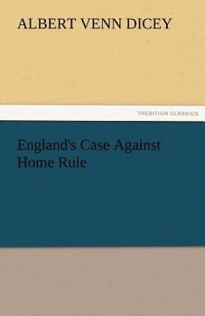 Paperback England's Case Against Home Rule Book