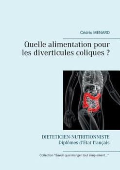 Paperback Quelle alimentation pour les diverticules coliques ? [French] Book