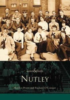 Nutley (Then and Now) - Book  of the  and Now