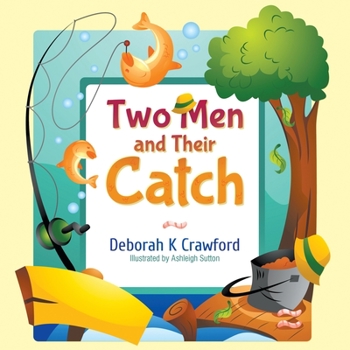 Paperback Two Men and Their Catch Book