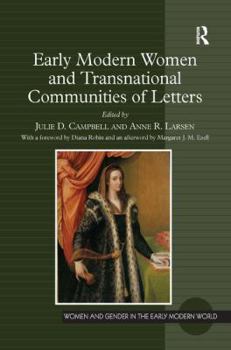 Hardcover Early Modern Women and Transnational Communities of Letters Book