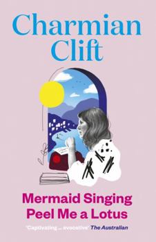 Paperback Mermaid Singing / Peel ME a Lotus Book