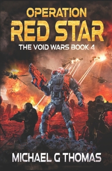Operation Red Star - Book #4 of the Void Wars