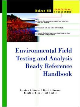 Hardcover Environmental Field Testing and Analysis Ready Reference Handbook Book