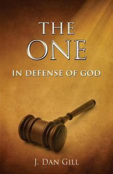 Paperback The One: In Defense of God Book
