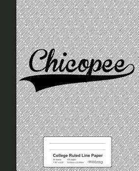 Paperback College Ruled Line Paper: CHICOPEE Notebook Book