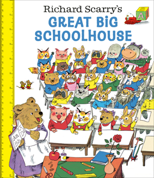 Hardcover Richard Scarry's Great Big Schoolhouse Book