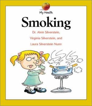 Smoking (My Health) - Book  of the My Health