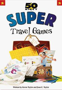 Paperback 50 Nifty Super Travel Games Book