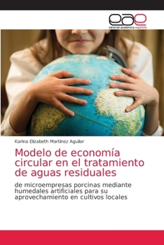 Paperback Modelo de economía circular en el tratamiento de aguas residuales [Spanish] Book