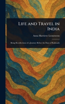 Hardcover Life and Travel in India Book