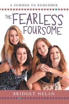 Paperback The Fearless Foursome: A Summer to Remember Book