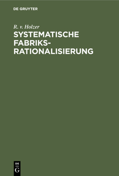 Hardcover Systematische Fabriksrationalisierung [German] Book