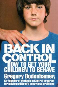 Paperback Back in Control: How to Get Your Children to Behave Book