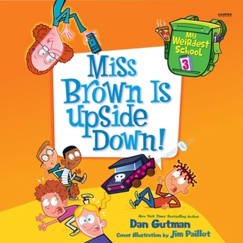 Audio CD My Weirdest School #3: Miss Brown Is Upside Down! Book