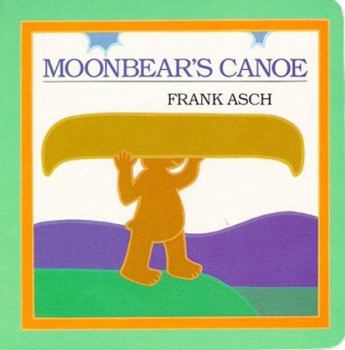 Moonbear's Canoe - Book  of the Moonbear