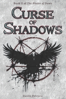 Curse of Shadows (The Blades of Dawn)