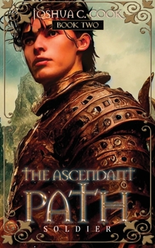 Paperback The Ascendant Path: Soldier Book