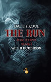 Paperback Daddy Kool: The Run (Daddy Kool Play To Win) Book