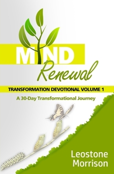 Paperback Mind Renewal Transformation Devotional Vol. 1 Book