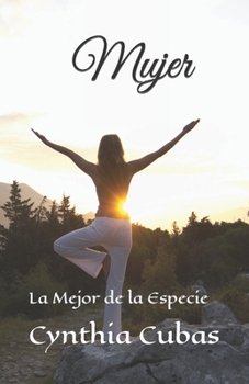 Paperback Mujer: La Mejor de la Especie [Spanish] Book