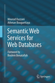 Paperback Semantic Web Services for Web Databases Book
