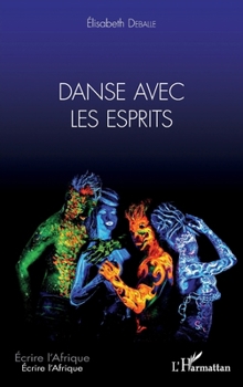 Paperback Danse avec les esprits [French] Book