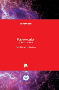 Hardcover Ferroelectrics: Material Aspects Book