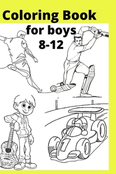 Paperback Coloring Book for boys 8-12 Book
