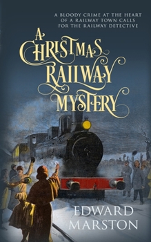 Hardcover A Christmas Railway Mystery Book