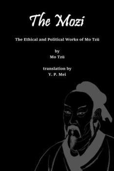 Paperback The Mozi: The Ethical and Political Works of Mo Tzŭ [Portuguese] Book