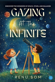 Paperback Gazing At The Infinite Book