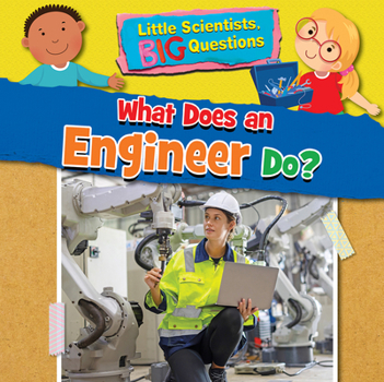 Paperback What Does an Engineer Do? Book