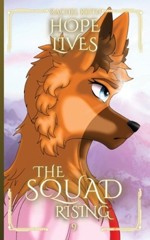 Hope Lives (The Squad: Rising)