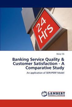 Paperback Banking Service Quality & Customer Satisfaction - A Comparative Study Book