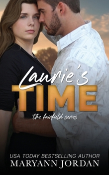 Laurie's Time - Book #2 of the Fairfield