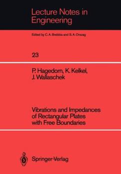 Paperback Vibrations and Impedances of Rectangular Plates with Free Boundaries Book