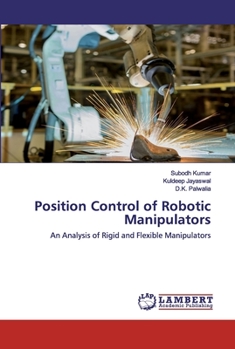 Paperback Position Control of Robotic Manipulators Book